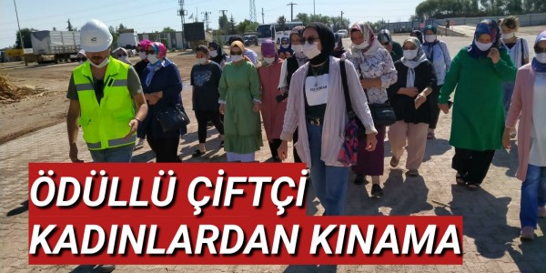 ÖDÜLLÜ ÇİFTÇİ KADINLARDAN KINAMA
