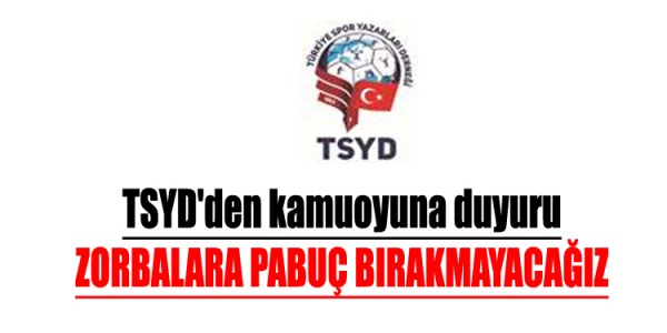 ZORBALARA PABUÇ BIRAKMAYACAĞIZ