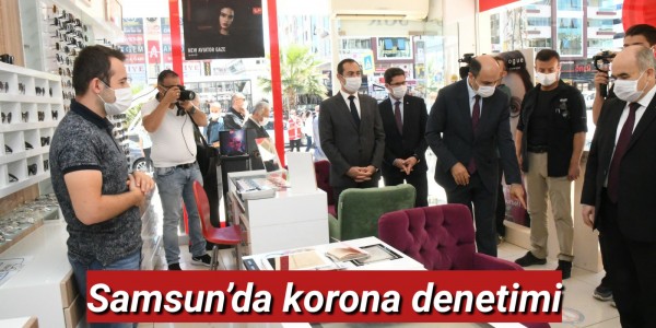 Samsun’da korona denetimi