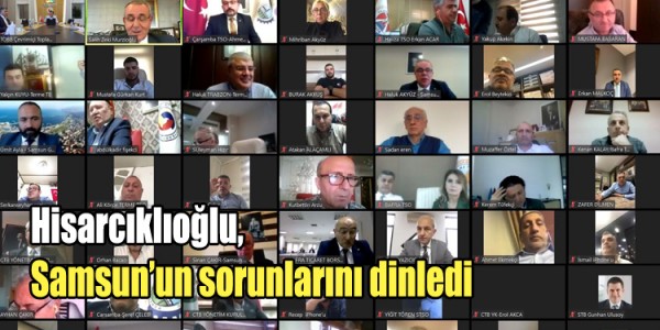 Hisarcıklıoğlu, Samsun’un sorunlarını dinledi