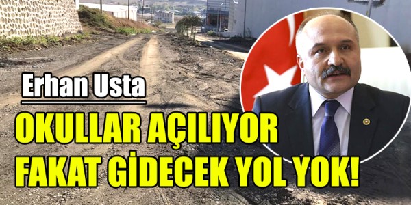 OKULLAR AÇILIYOR FAKAT GİDECEK YOL YOK!