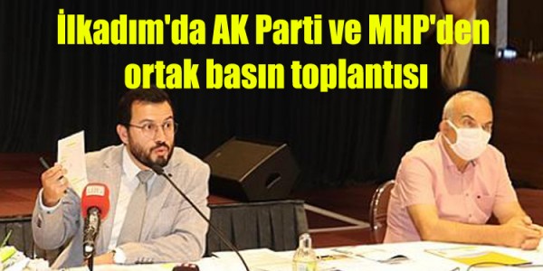 İlkadım'da AK Parti ve MHP'den ortak basın toplantısı