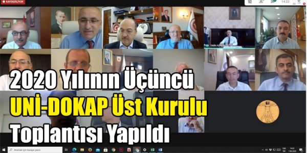 UNİ-DOKAP Üst Kurulu Toplantısı Yapıldı