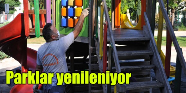 Parklar yenileniyor