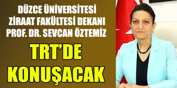 SEVCAN ÖZTEMİZ TRT’DE KONUŞACAK