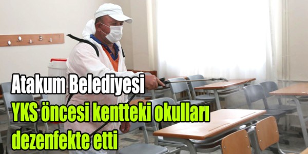 Atakum Belediyesi YKS öncesi  kentteki okulları dezenfekte etti
