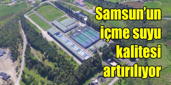 İçme suyu kalitesi artırılıyor