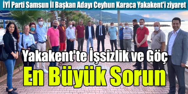 Yakakent'te İşsizlik ve Göç En Büyük Sorun