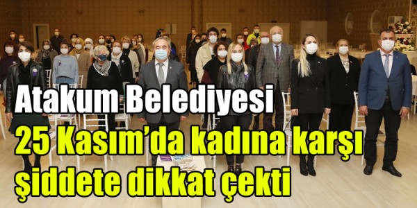 Atakum Belediyesi 25 Kasım’da kadına karşı şiddete dikkat çekti