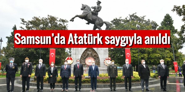 Samsun’da Atatürk saygıyla anıldı