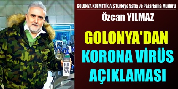 GOLONYA'DAN  KORONA VİRÜS AÇIKLAMASI