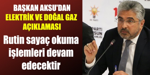 Rutin sayaç okuma işlemleri devam edecektir