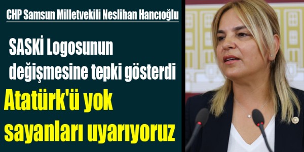 Neslihan Hancıoğlu SASKİ Logosunun değişmesine tepki gösterdi