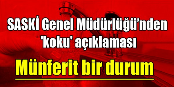 SASKİ Genel Müdürlüğünden koku açıklamas