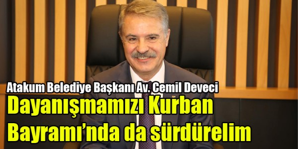 Dayanışmamızı Kurban  Bayramı’nda da sürdürelim