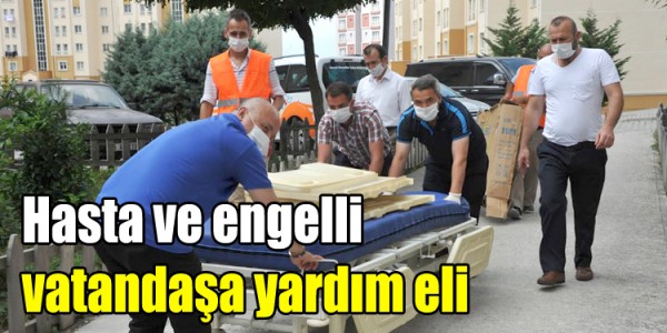 Hasta ve engelli vatandaşa yardım eli