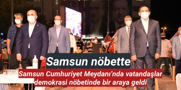 Samsun nöbette