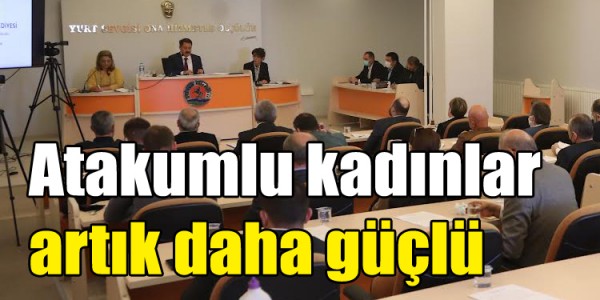 Atakumlu kadınlar artık daha güçlü