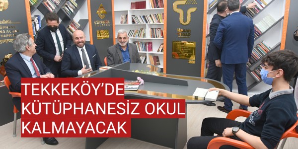 TEKKEKÖY’DE KÜTÜPHANESİZ OKUL KALMAYACAK 