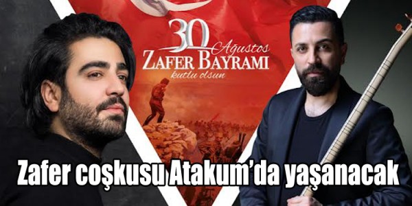 Zafer coşkusu Atakum’da yaşanacak