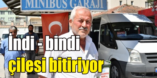 İndi - bindi çilesi bitiriyor