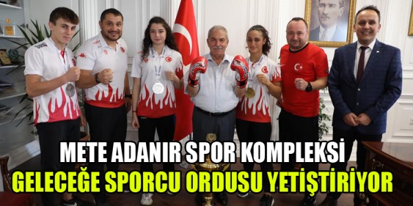 METE ADANIR SPOR KOMPLEKSİ GELECEĞE SPORCU ORDUSU YETİŞTİRİYOR