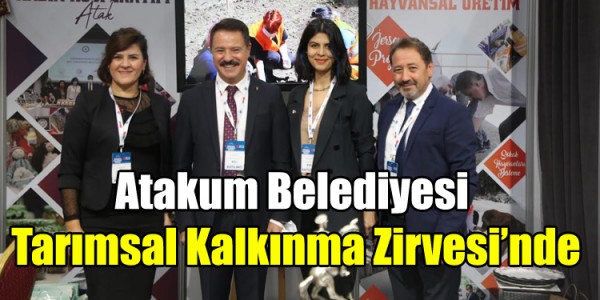 Atakum Belediyesi Tarımsal Kalkınma Zirvesi’nde