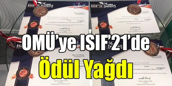 OMÜ’ye ISIF’21’de Ödül Yağdı