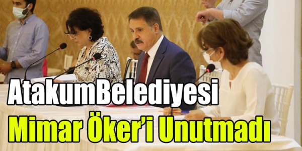 AtakumBelediyesi MimarÖker’i Unutmadı