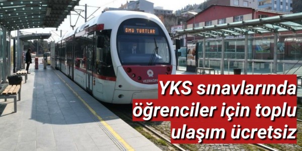 YKS sınavlarında öğrenciler için toplu ulaşım ücretsiz