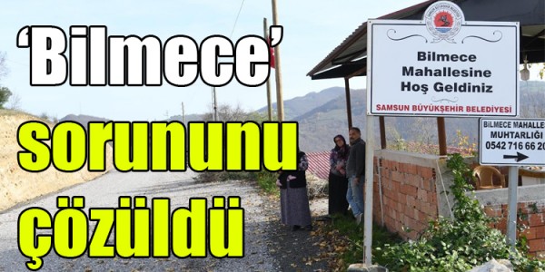 Bilmece’ sorununu Büyükşehir Belediyesi çözdü
