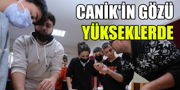 CANİK'İN GÖZÜ YÜKSEKLERDE