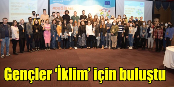 Gençler ‘İklim’ için buluştu
