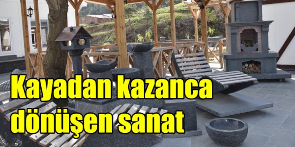 Kayadan kazanca dönüşen sanat 