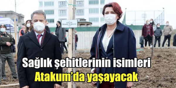 Sağlık şehitlerinin isimleri Atakum’da yaşayacak