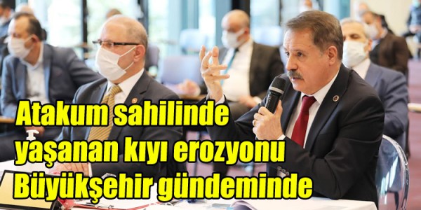 Atakum sahilinde yaşanan kıyı erozyonu Büyükşehir gündeminde
