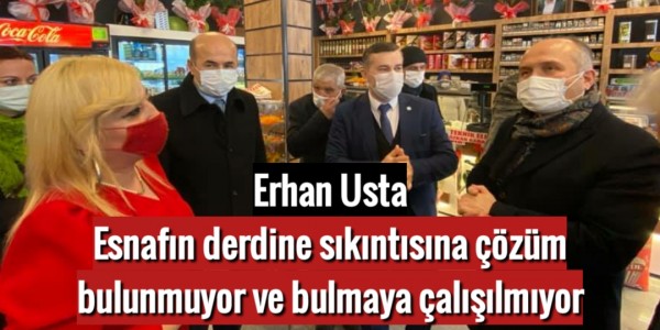 Esnaf’ın derdi sıkıntısı bitmiyor, çözüm bulunmuyor ve bulmaya çalışılmıyor
