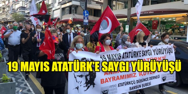 19 MAYIS ATATÜRK’E SAYGI YÜRÜYÜŞÜ