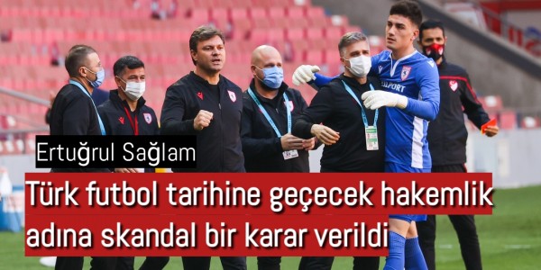 Türk futbol tarihine geçecek hakemlik adına skandal bir karar verildi