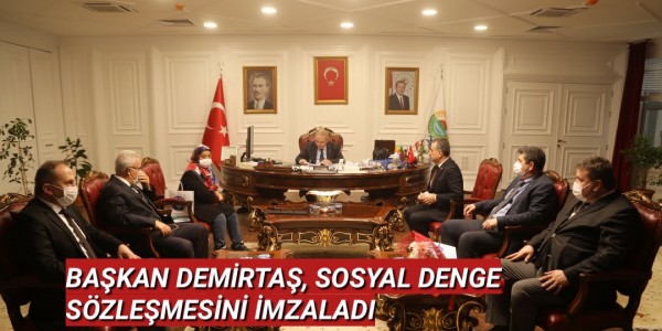 BAŞKAN DEMİRTAŞ, SOSYAL DENGE SÖZLEŞMESİNİ İMZALADI