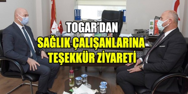 TOGAR’DAN SAĞLIK ÇALIŞANLARINA TEŞEKKÜR ZİYARETİ
