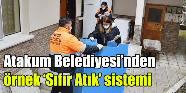Atakum Belediyesi’nden örnek ‘Sıfır Atık’ sistemi