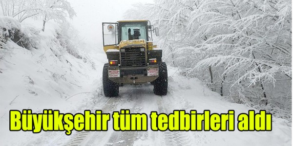 Büyükşehir tüm tedbirleri aldı