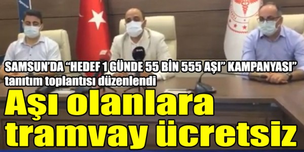 Aşı olanlara tramvay ücretsiz