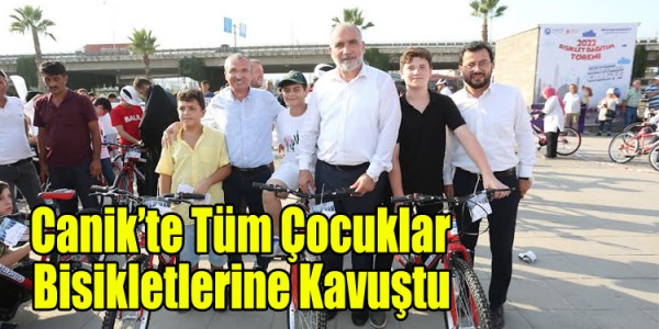 Canik’te Tüm Çocuklar Bisikletlerine Kavuştu