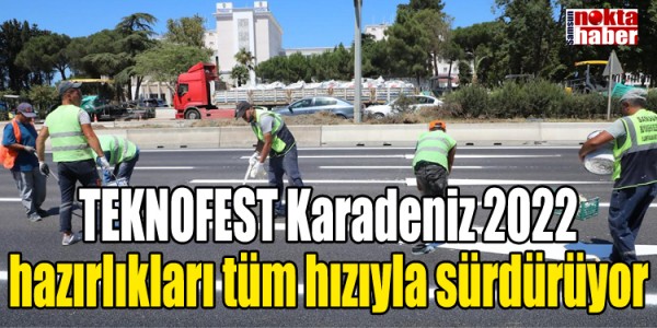 TEKNOFEST KARADENİZ’İN EN BÜYÜK ÖDÜLLÜ YARIŞMASI  SAMSUN’DA BAŞLADI