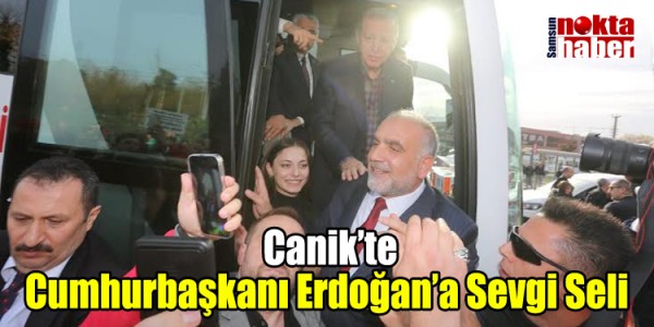 Canik’te Cumhurbaşkanı Erdoğan’a Sevgi Seli 