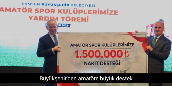 Büyükşehir'den amatöre büyük destek