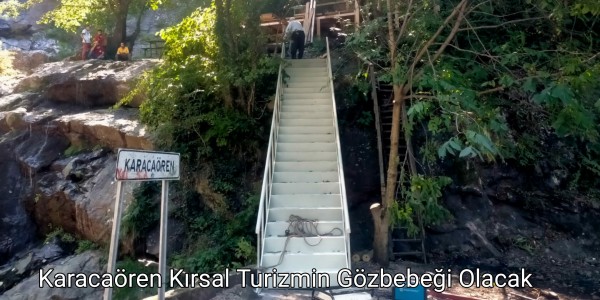 Karacaören Kırsal Turizmin Gözbebeği Olacak