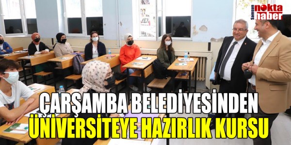 ÇARŞAMBA BELEDİYESİNDEN ÜCRETSİZ ÜNİVERSİTEYE HAZIRLIK KURSU